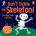Don't Tickle the Skeleton! (DON'T TICKLE Touchy Feely Sound Books)