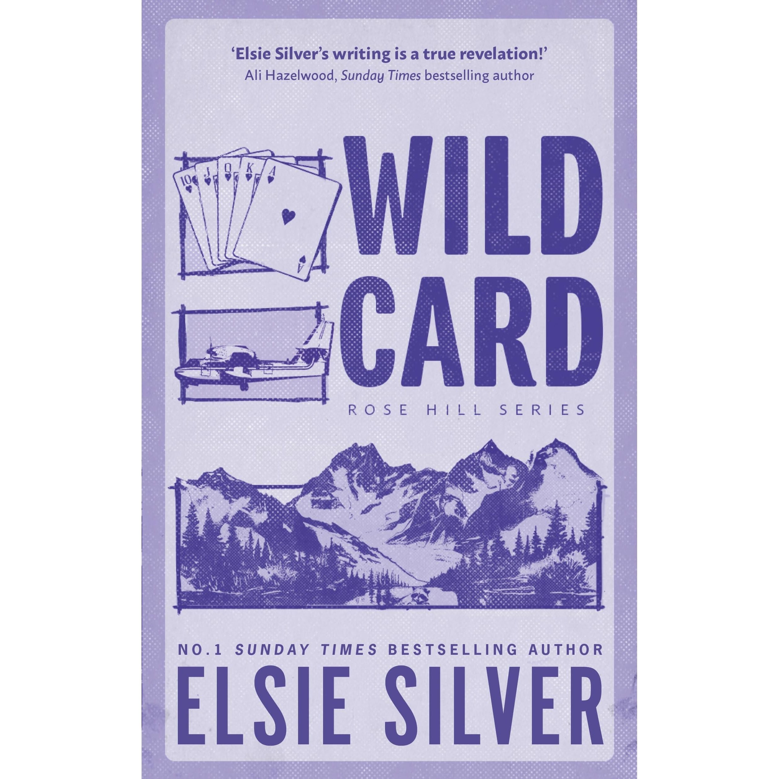 Wild Card: Discover the no 1 Sunday Times bestselling author and your new small town romance obsession! (Rose Hill)