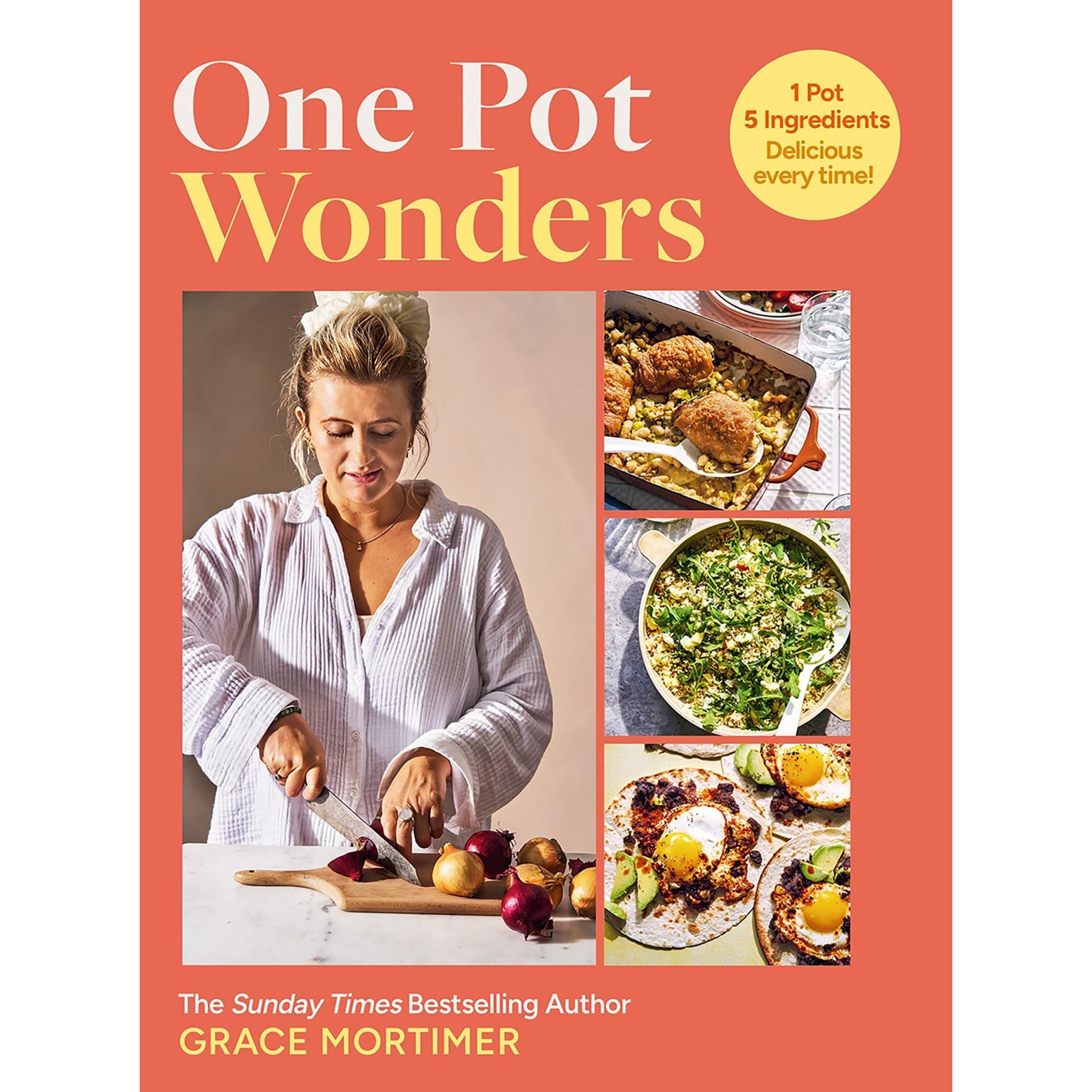 One Pot Wonders: Get 80 brand-new and exclusive recipes for 2025 in this game-changing cookbook from the smash hit author behind atmyfirstmeals