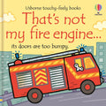 That's Not My Fire Engine... by Fiona Watt Children's Books