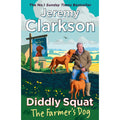 Diddly Squat: The Farmer's Dog: From Farming Fiascos to Pub Disasters - More Misadventures from the Sunday Times Bestselling Author