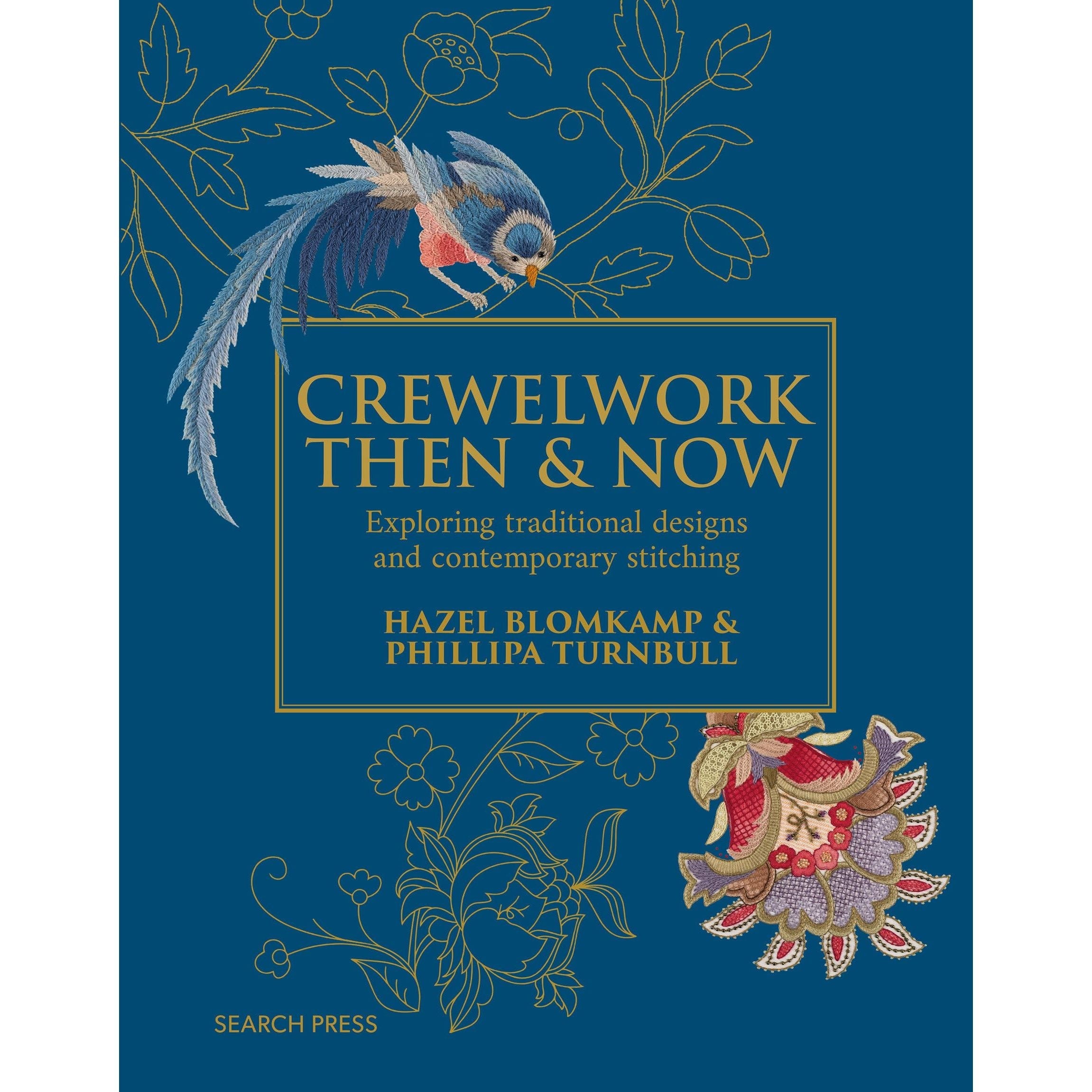 Crewelwork Then and Now: Exploring traditional designs and contemporary stitching