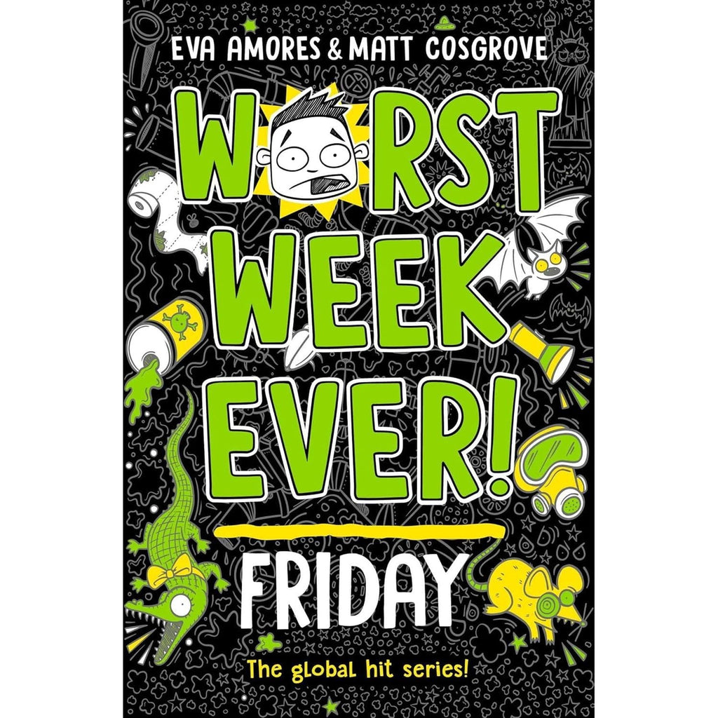 Worst Week Ever! Series 7 Books Collection Set By Eva Amores & Matt Cosgrove Tuesday, Wednesday