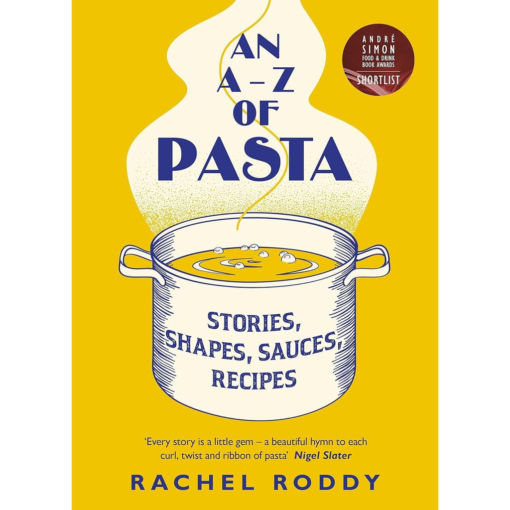 An A-Z of Pasta by  Rachel Roddy Hardcover