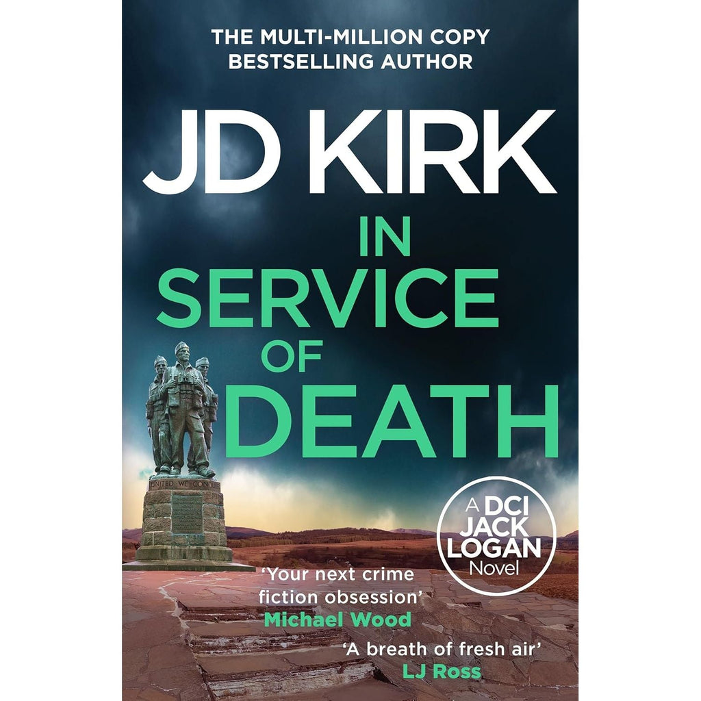 DCI Logan Crime Thrillers (17-20) Collection 4 Books Set by JD Kirk (In Service of Death, Where the Pieces Lie, A Dead Man Walking & A Killer of Influence)