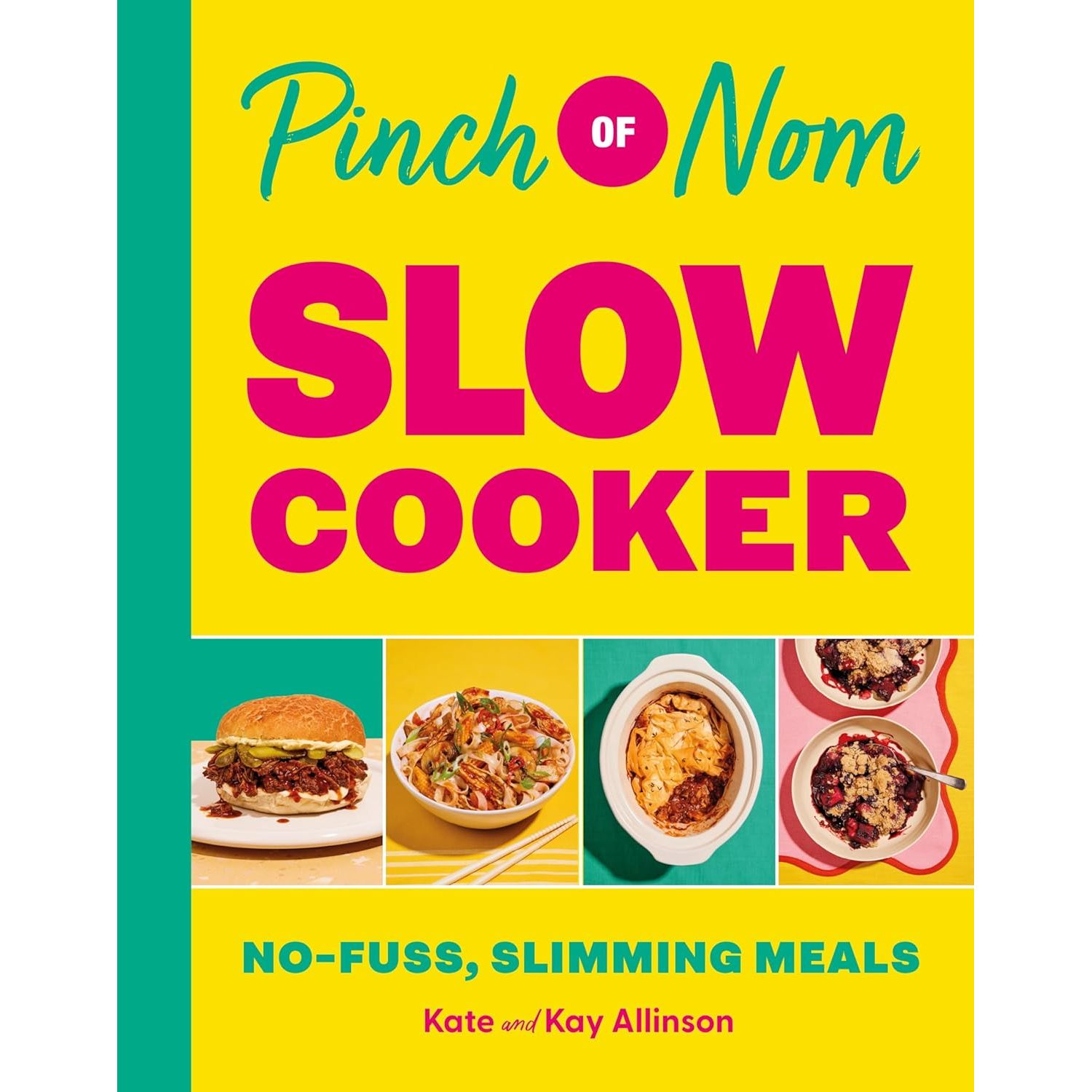 Pinch of Nom Slow Cooker(HB), 5 Simple Ingredients Slow Cooker, Slow Cooker Lose Weight Forever 3 Books Collection Set