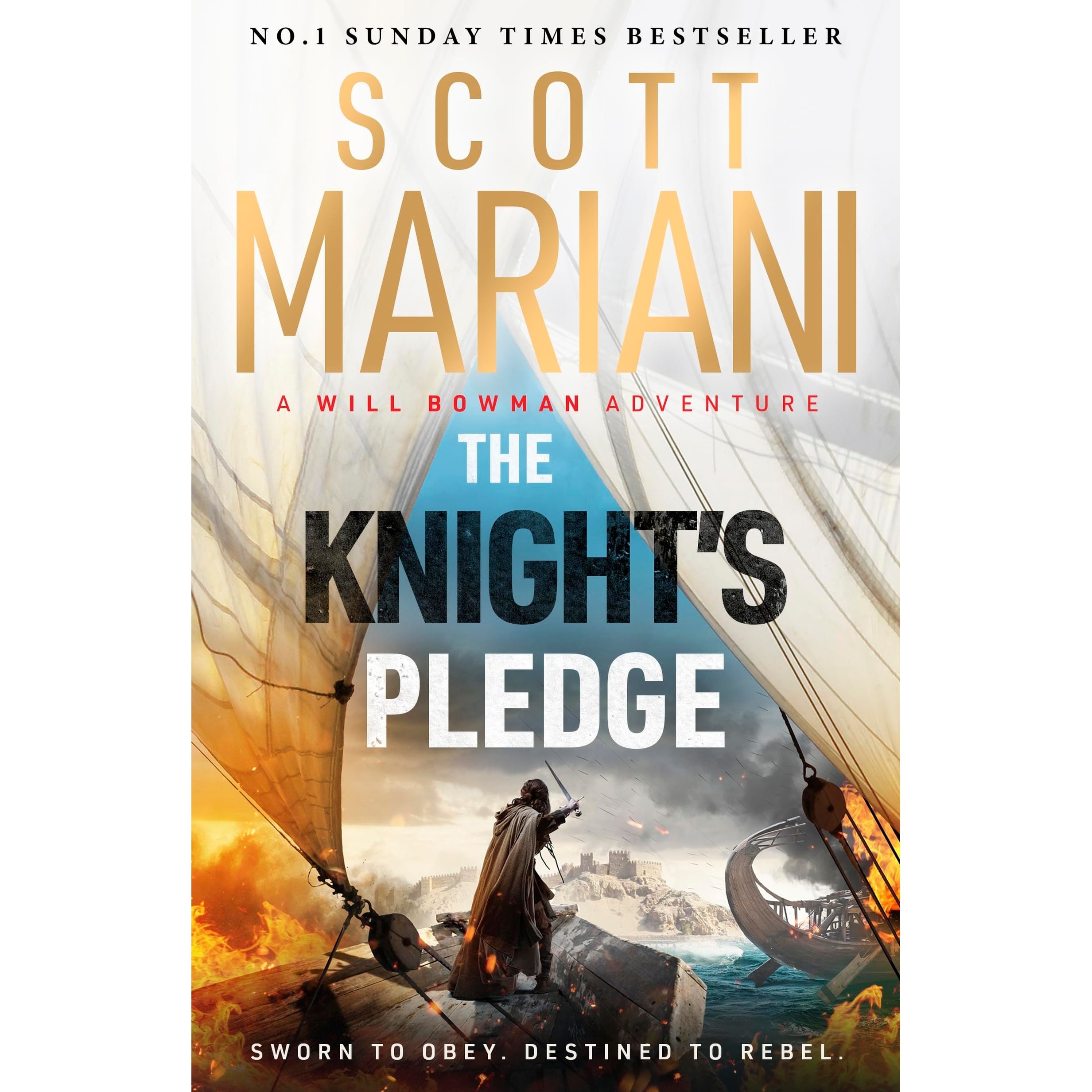 The Knight's Pledge: A new epic historical adventure novel in the Will Bowman saga, from the Sunday Times number one bestselling author of the Ben Hope series (Will Bowman Series)