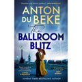 The Ballroom Blitz: The escapist and romantic novel from the nation's favourite entertainer (Buckingham)