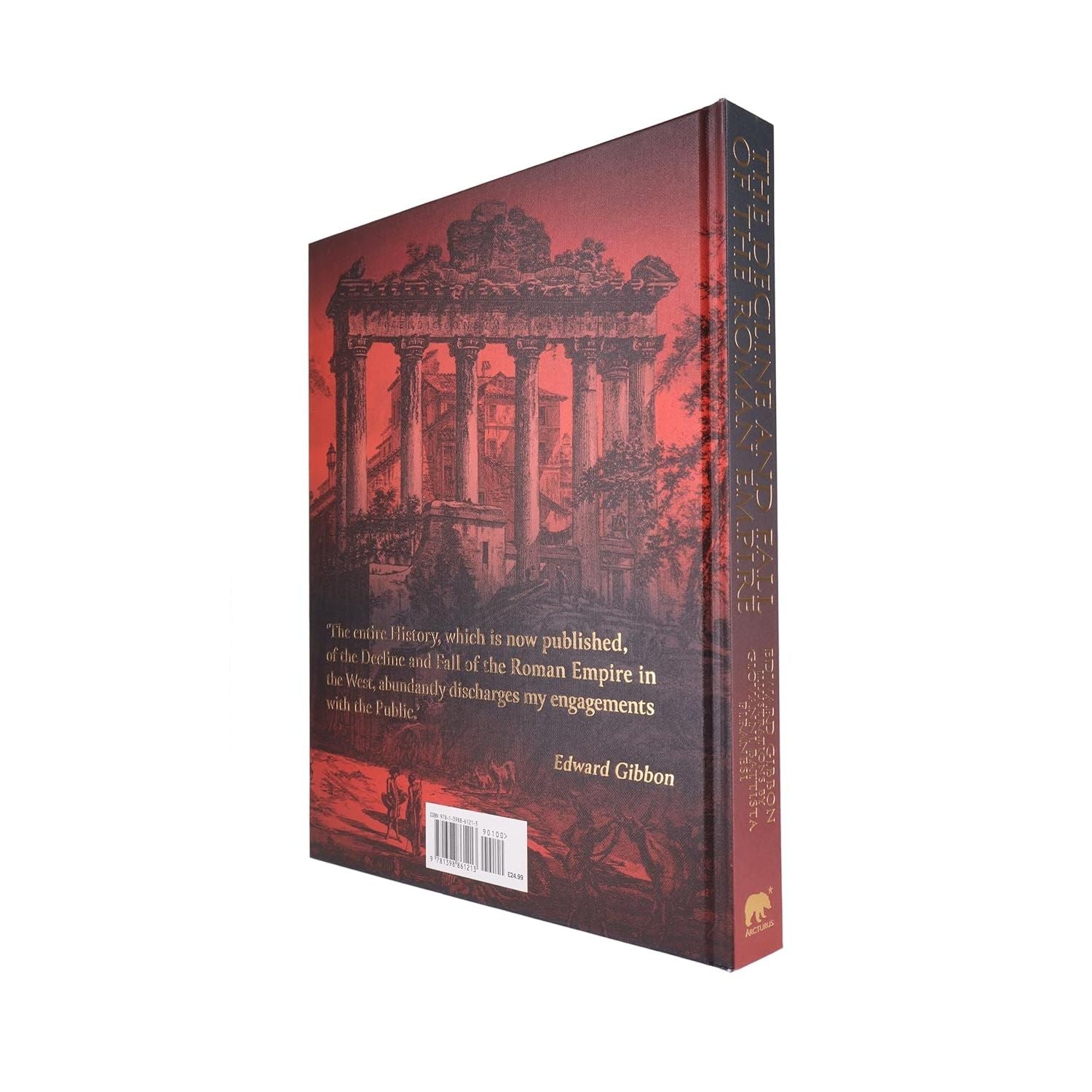 The Decline and Fall of the Roman Empire: Illustrations by Giovanni Battista Piranesi (Arcturus Epic Classics)