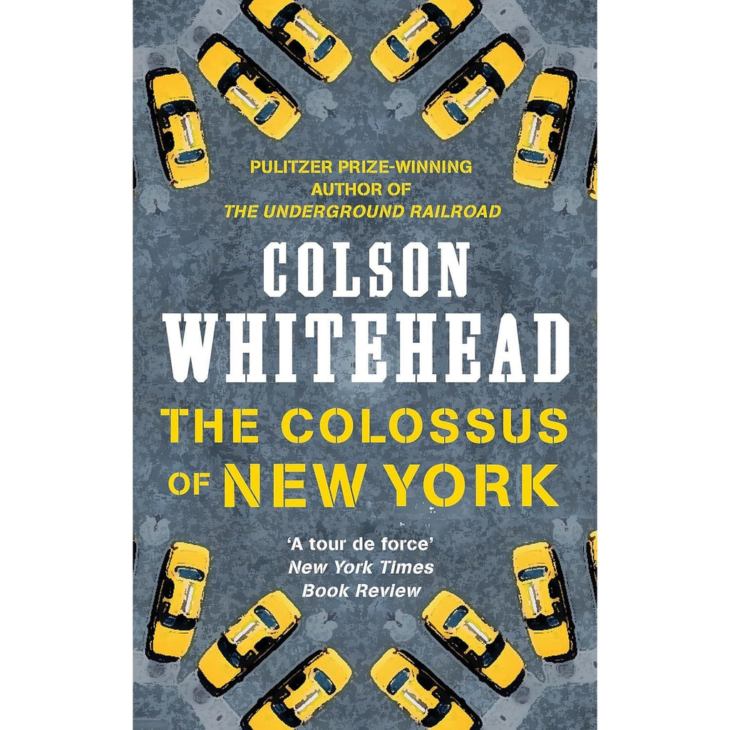 Colson Whitehead 3 Books Collection Set (Apex Hides the Hurt, The Intuitionist, The Colossus of New York)