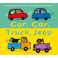 Car, Car, Truck, Jeep: 1 (New Nursery Rhymes)