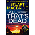 All That's Dead: The latest new crime thriller from the No.1 Sunday Times bestselling author: Book 12 (Logan McRae)