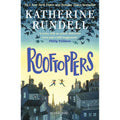 Rooftoppers: From the author of the internationally bestselling phenomenon Impossible Creatures by Katherine Rundell