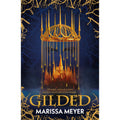 Gilded: 'The queen of fairy-tale retellings!' Booklist