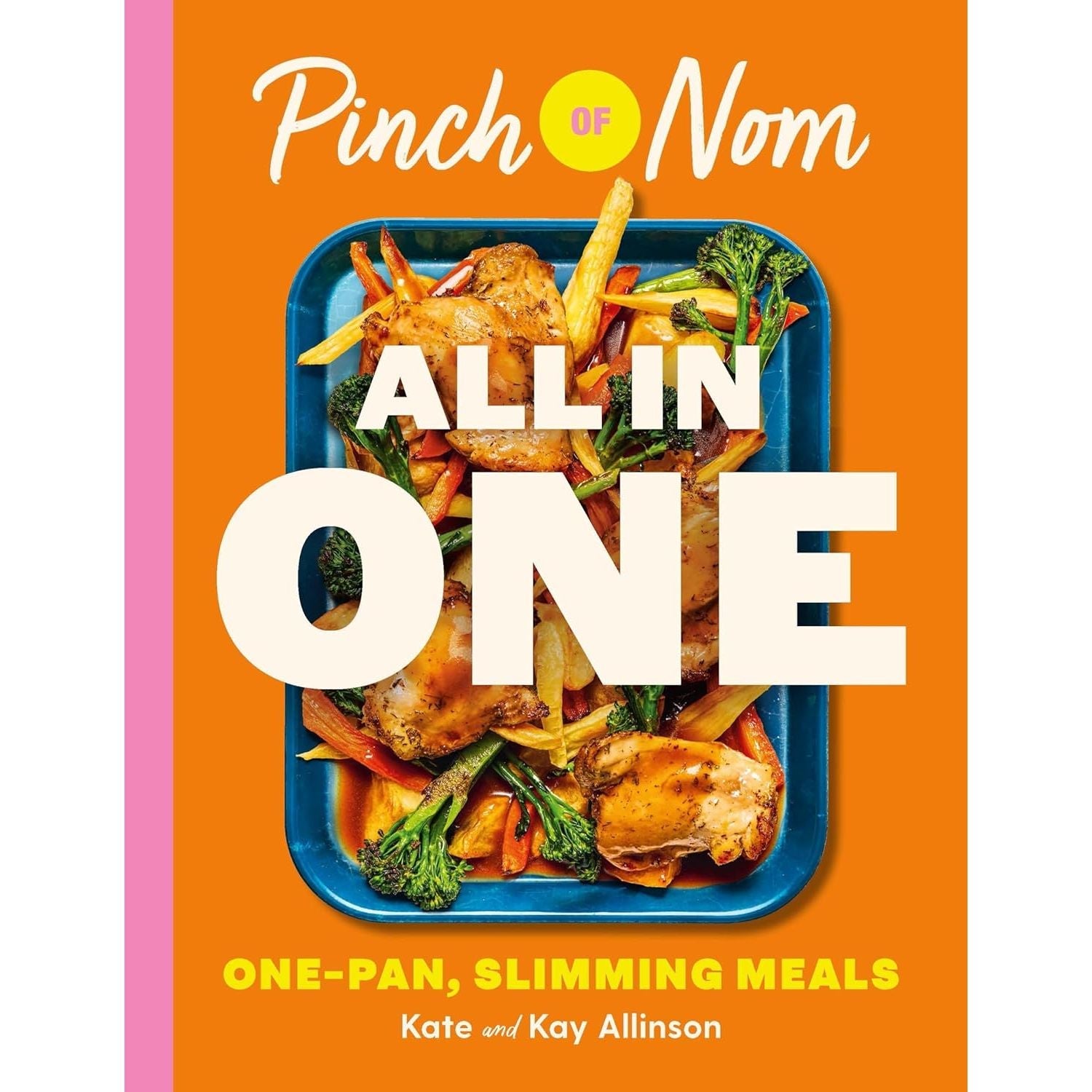 Kay Allinson 3 Books Collection Set (Pinch of Nom Enjoy, Pinch of Nom ALL IN ONE, Pinch of Nom Comfort Food)