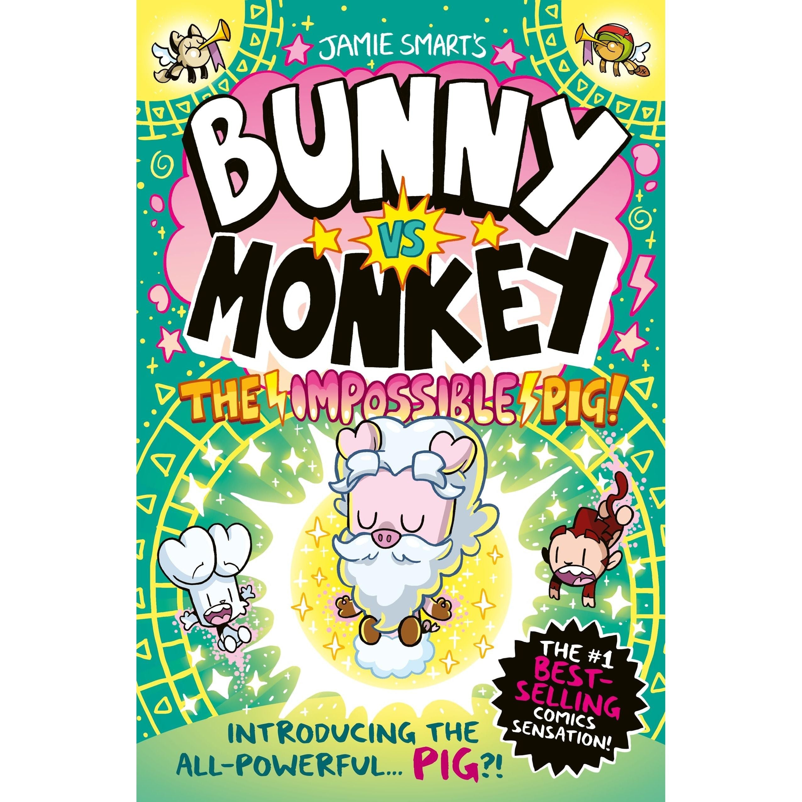 Bunny vs Monkey: The Impossible Pig (a Phoenix Comic Book, from the million-selling Jamie Smart, Illustrator of the Year)