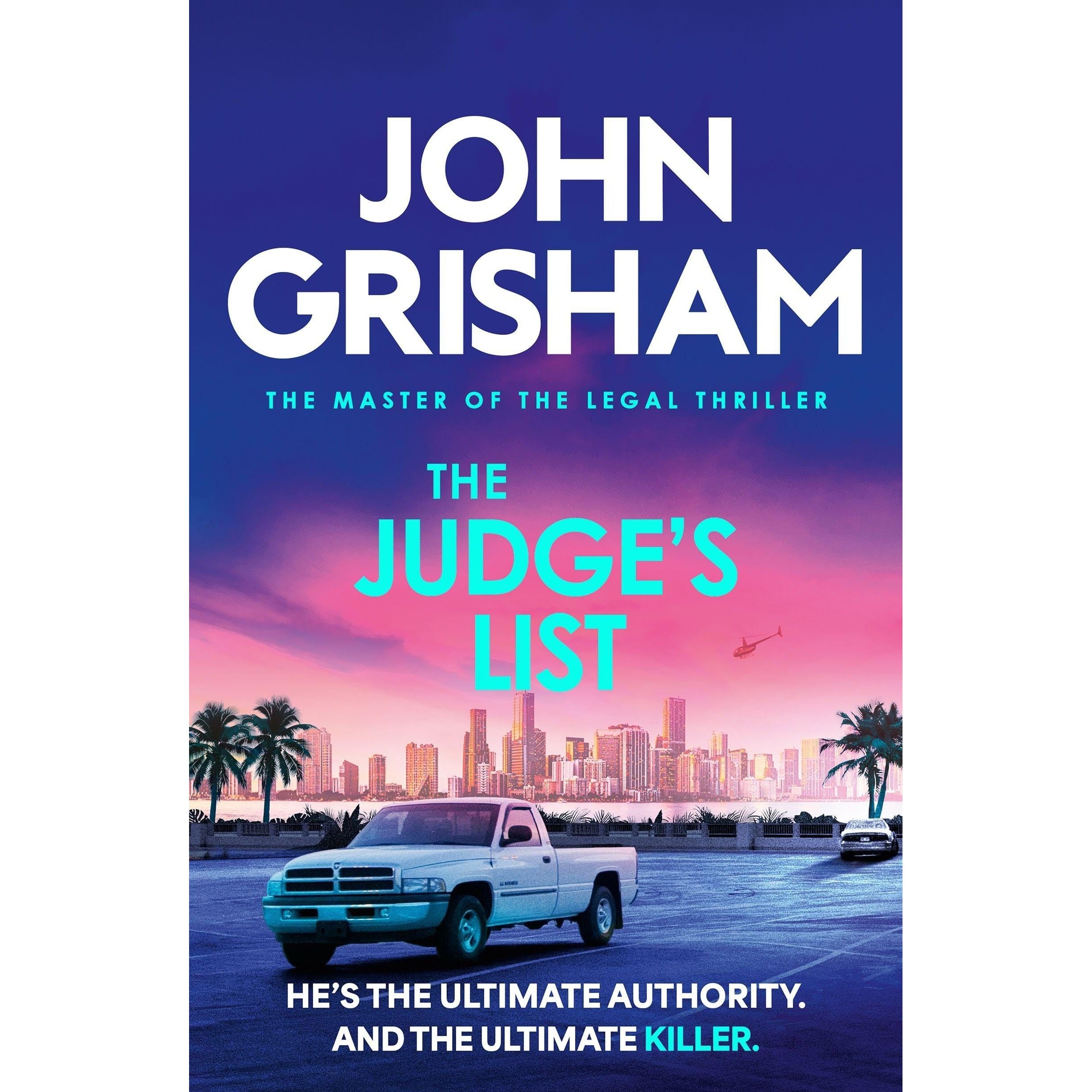 The Judge's List: The engrossing legal thriller from the number 1 Sunday Times bestselling author