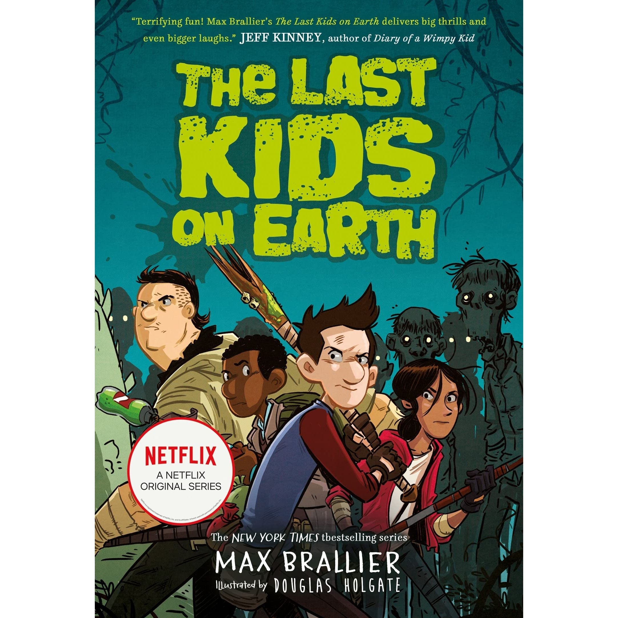 The Last Kids on Earth by Max Brallier