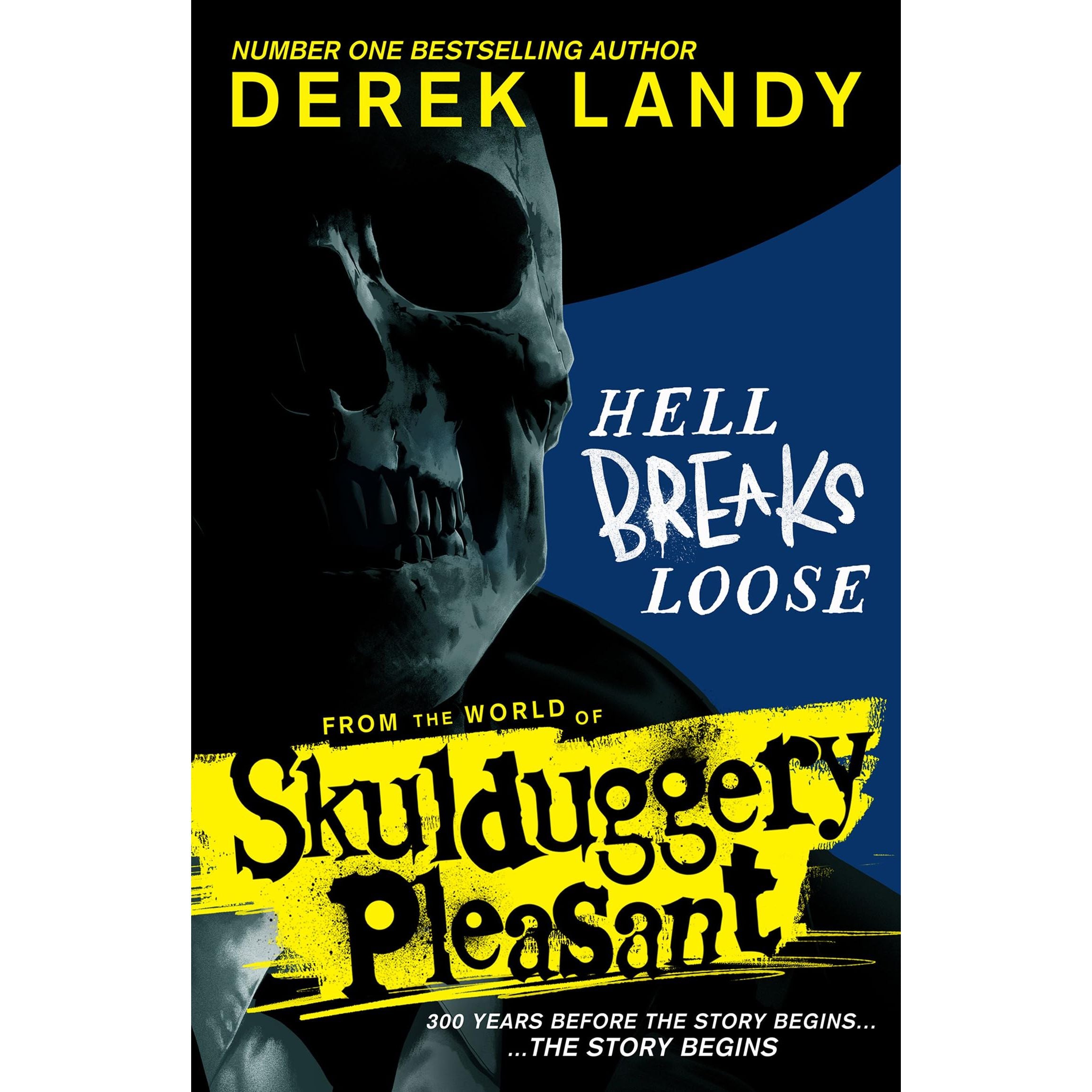 Hell Breaks Loose: A prequel from the Sunday Times bestselling Skulduggery Pleasant universe: Book 2