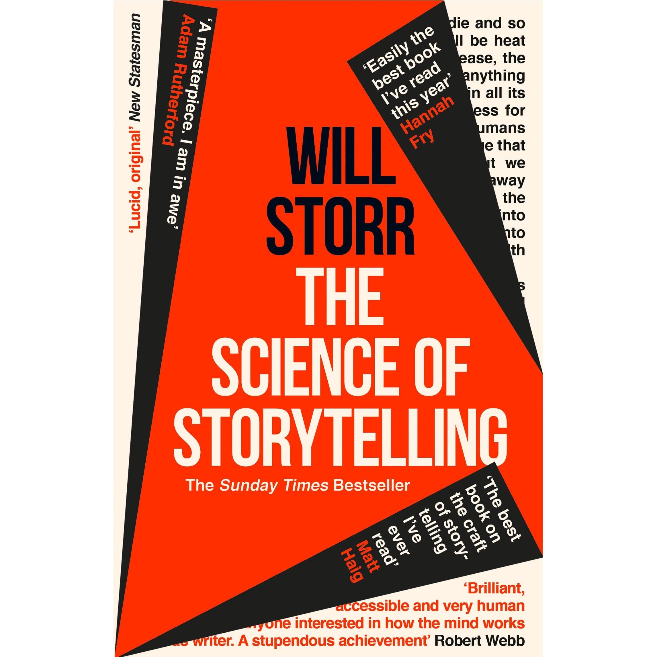 The Science of Storytelling: Why Stories Make Us Human, and How To Tell Them Better