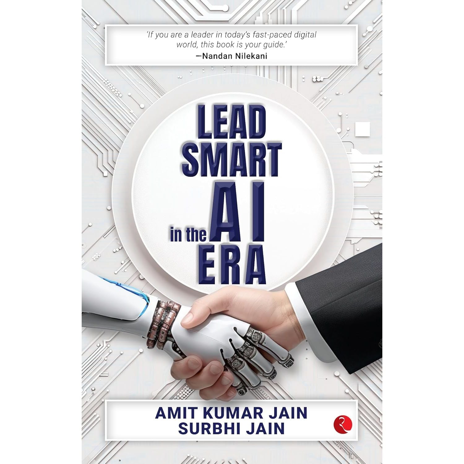 The 7 Habits Of Highly Effective People, Lead Smart in the AI Era, The Richest Man in Babylon 3 Books Collection Set