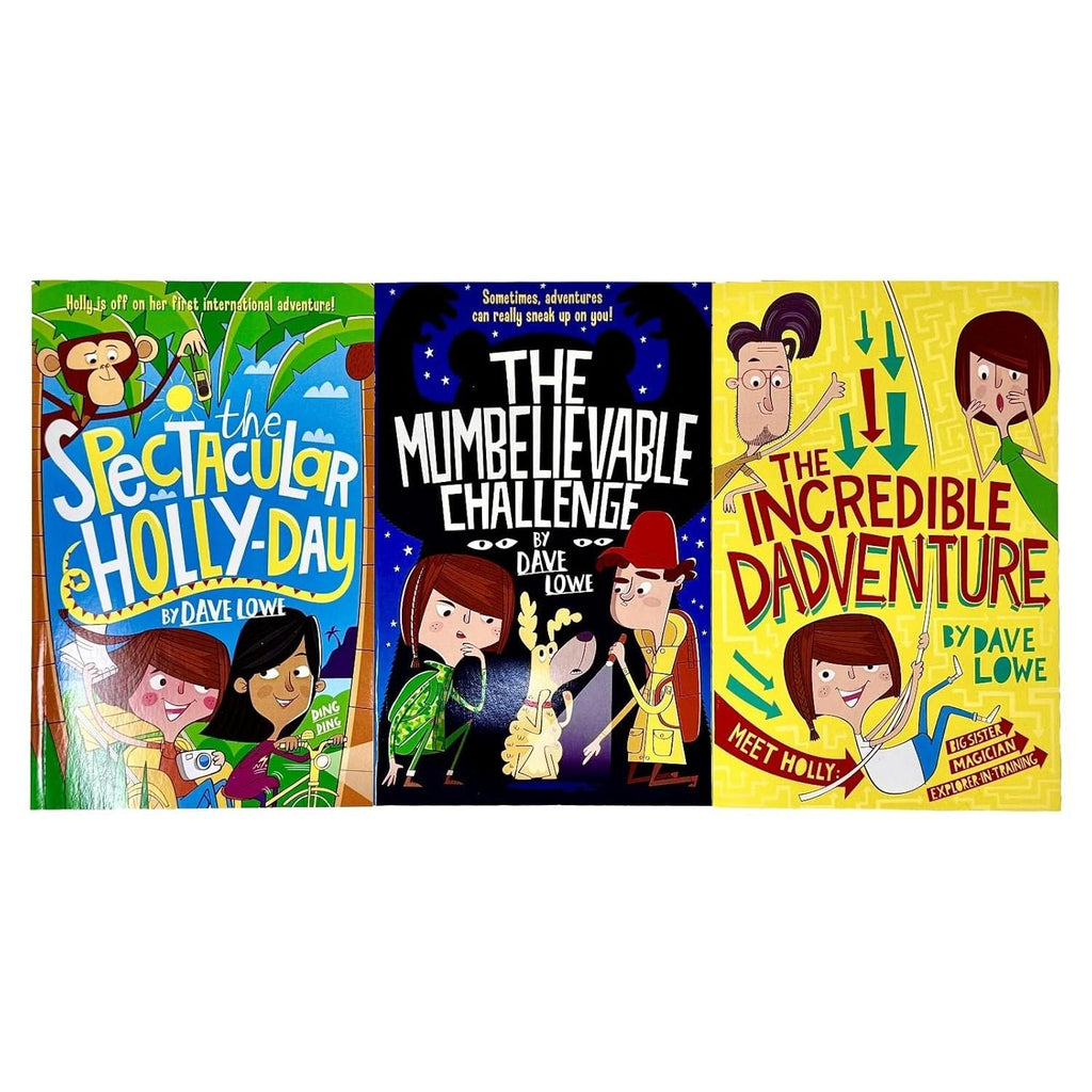 The Incredible Dadventure Series 3 Books Collection Set By Dave Lowe (Incredible Dadventure, Mumbelievable Challenge and Spectacular Holly-Day)