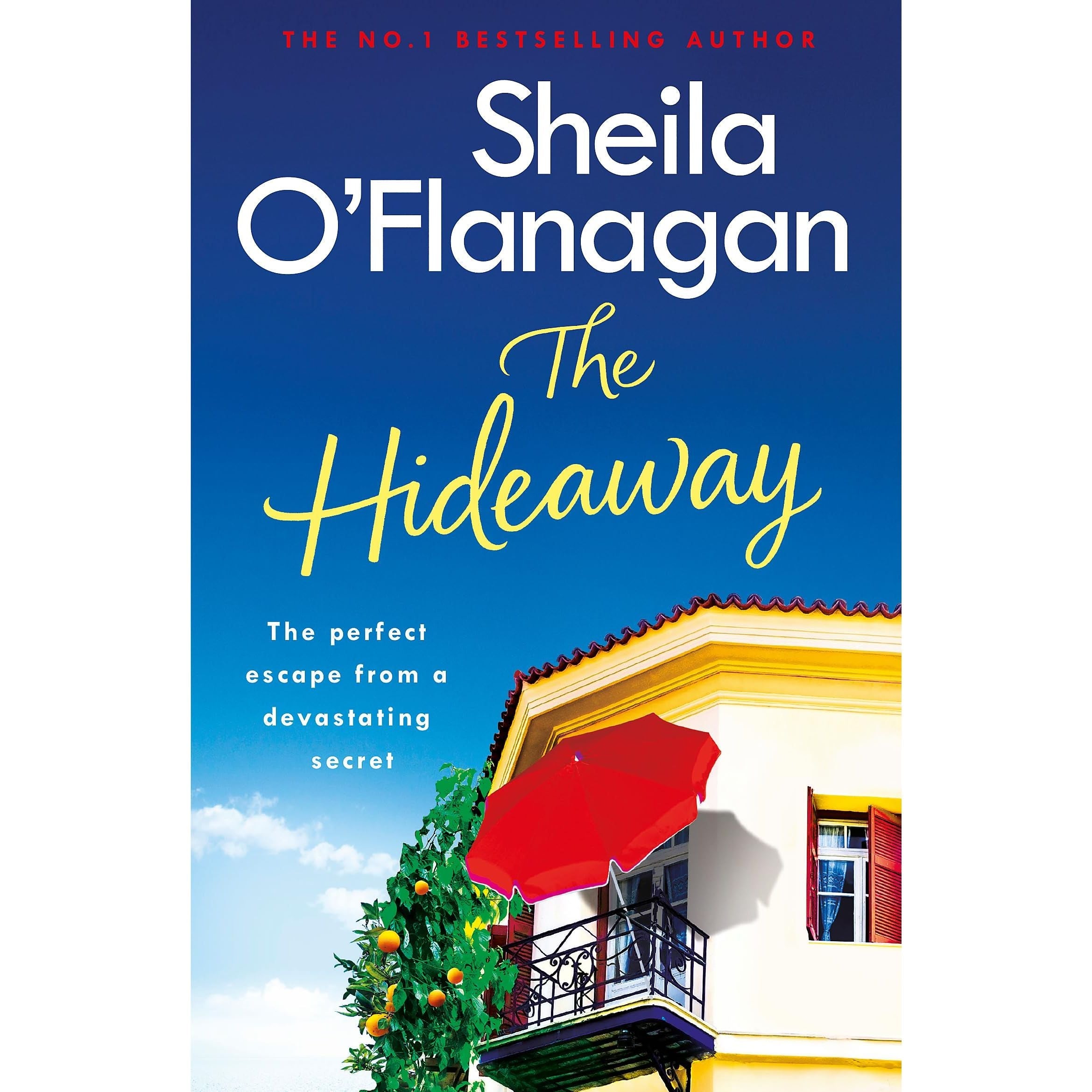 The Hideaway: There's no escape from a shocking secret - from the No. 1 bestselling author