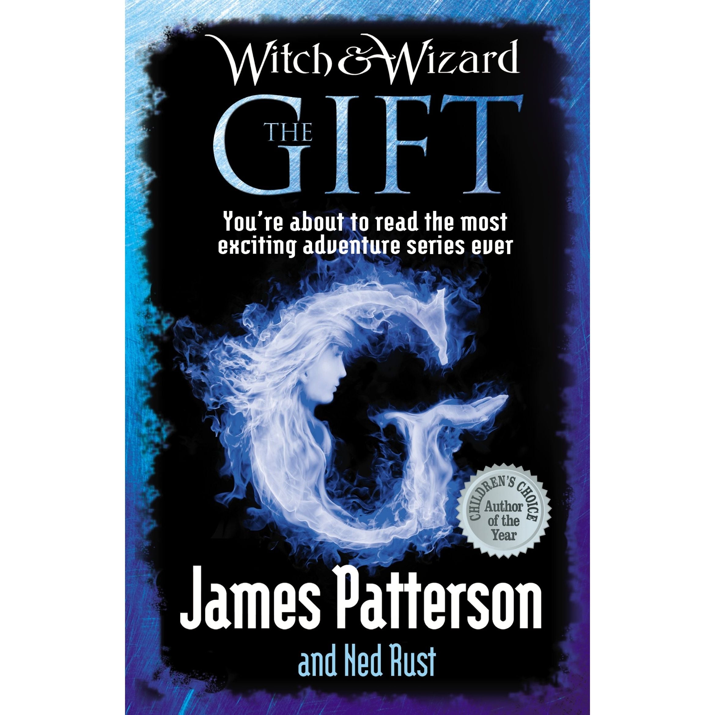 Witch and Wizard: The Gift: 2 (Witch and Wizard, 2)