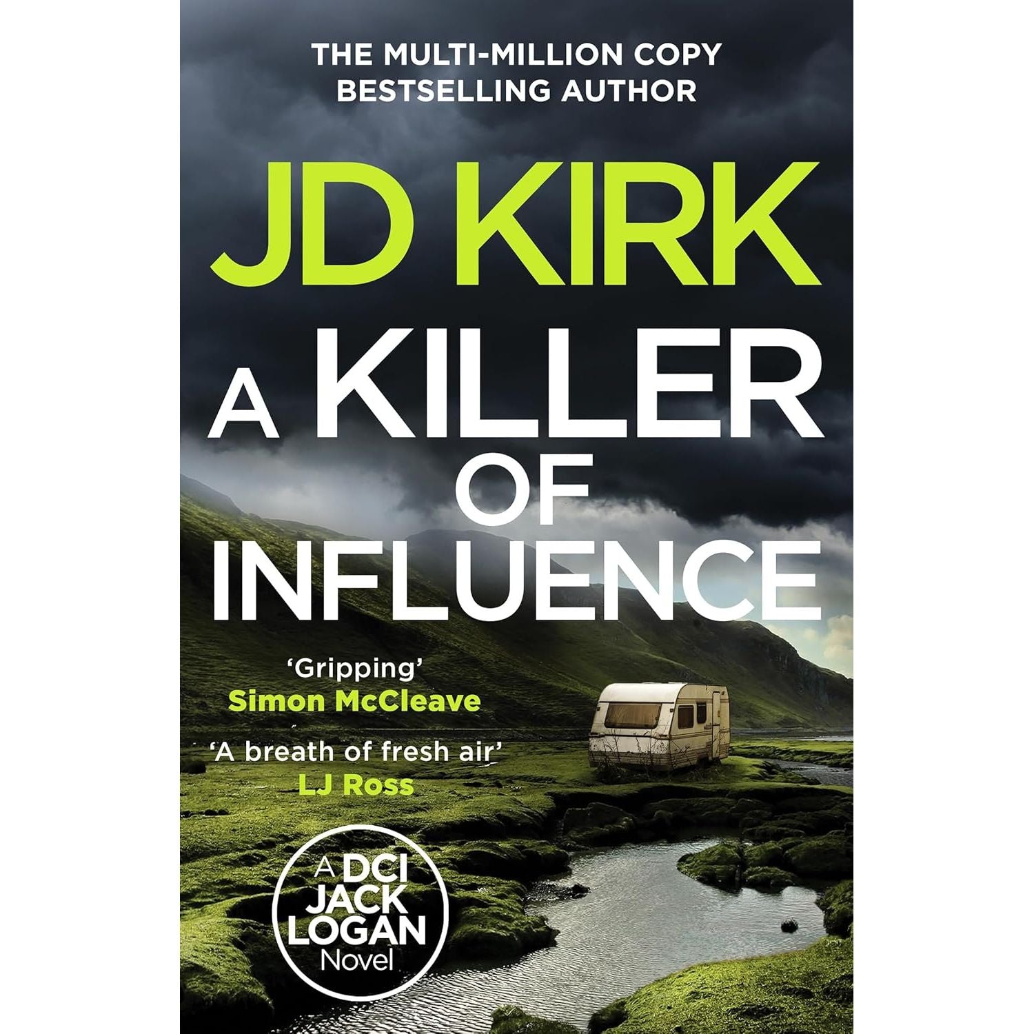 DCI Logan Crime Thrillers (13-20) Collection 8 Books Set by JD Kirk (In Service of Death, Where the Pieces Lie)