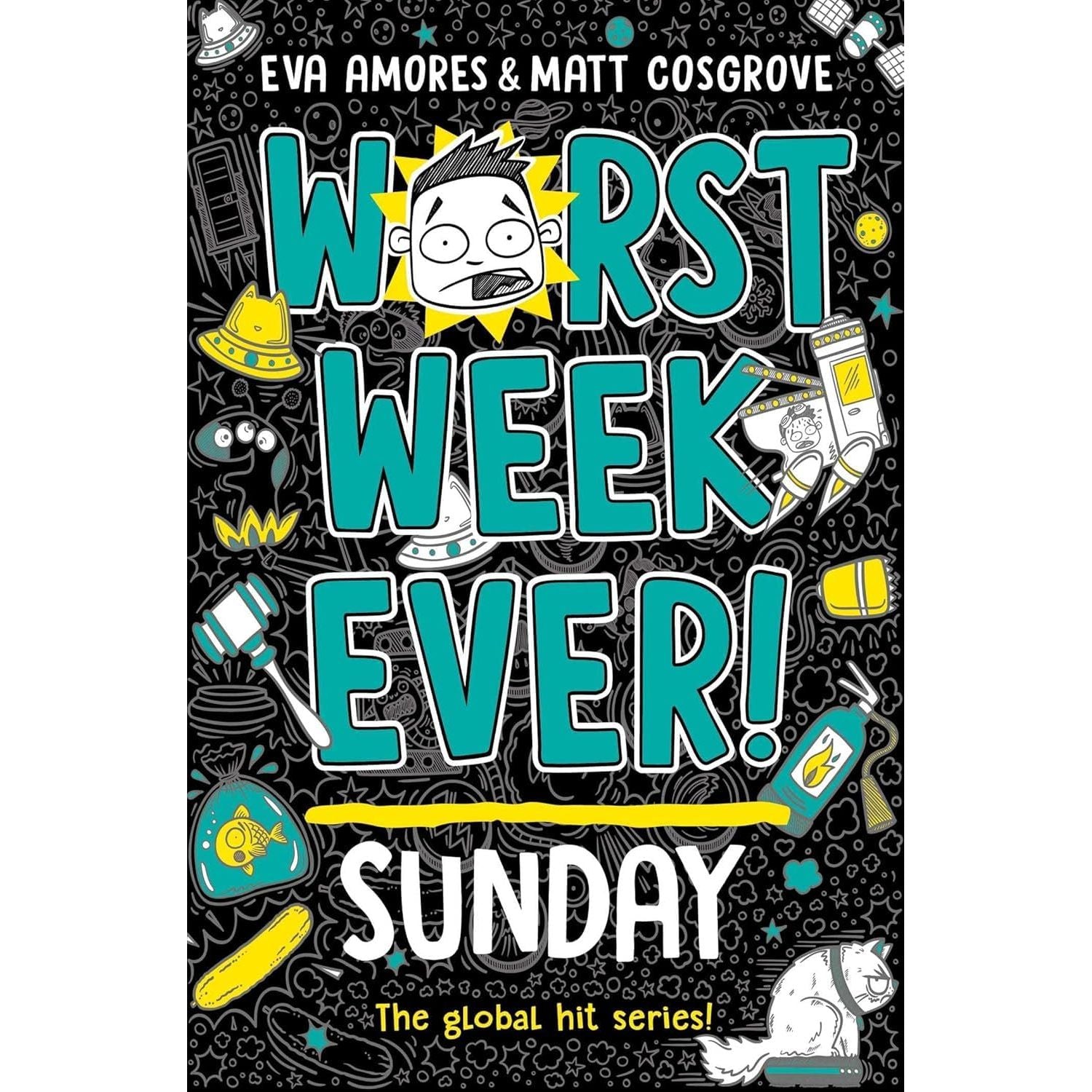 Worst Week Ever! Series 7 Books Collection Set By Eva Amores & Matt Cosgrove Tuesday, Wednesday