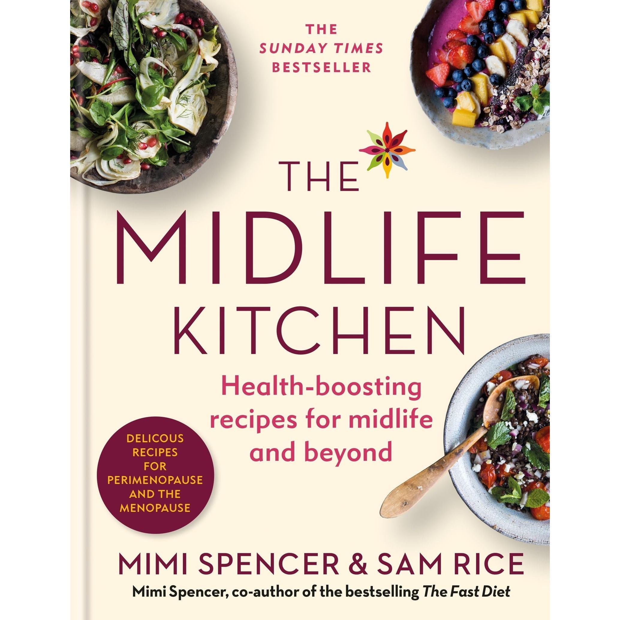 The Midlife Kitchen: health-boosting recipes for midlife and beyond
