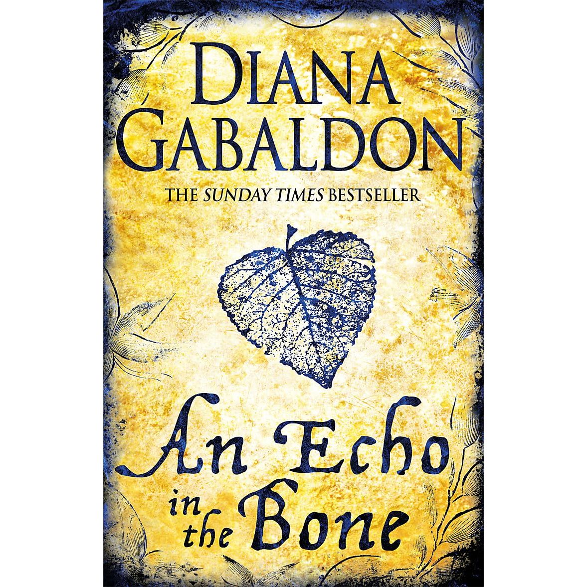An Echo in the Bone (Outlander) by Diana Gabaldon