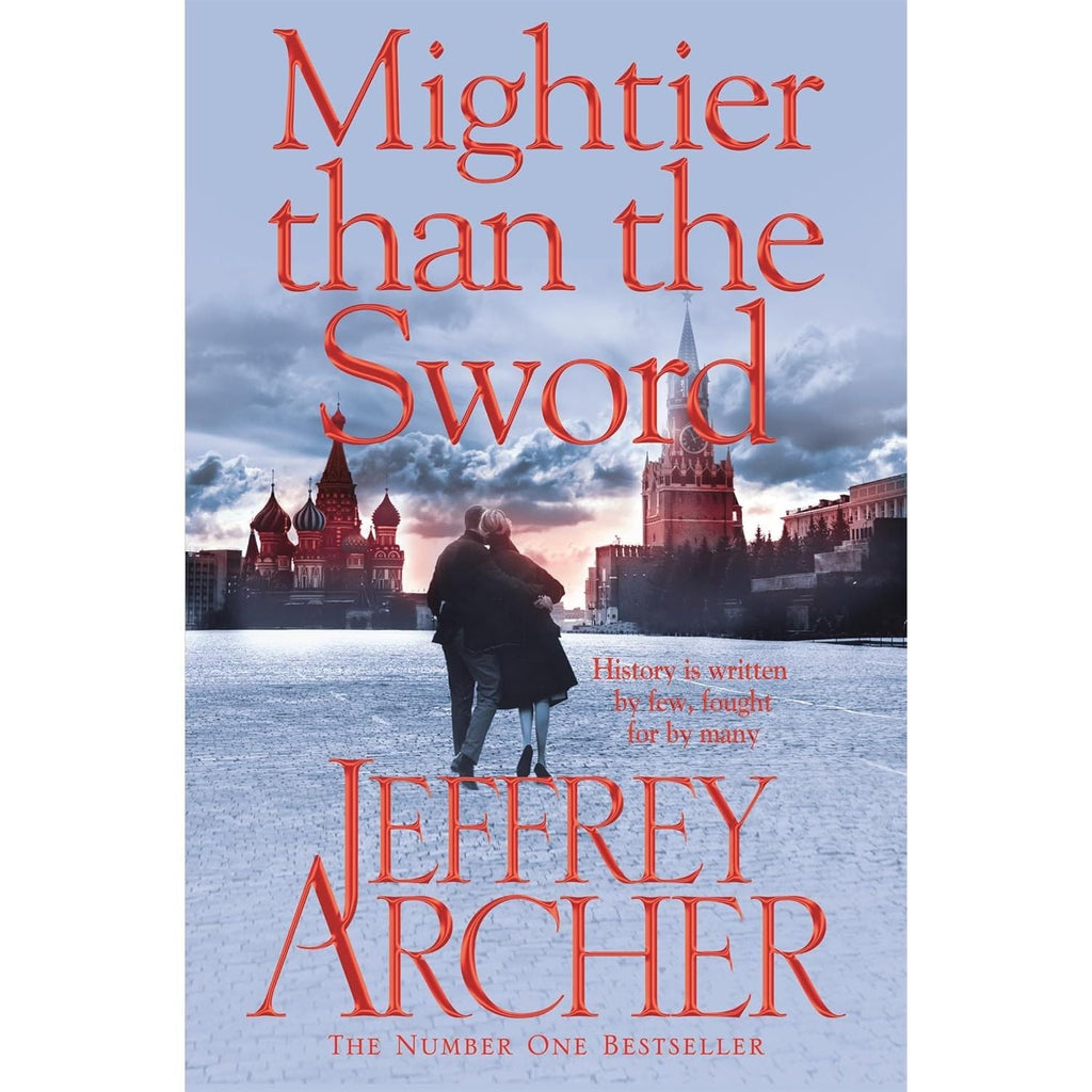 Mightier than the Sword (The Clifton Chronicles, 5) by Jeffrey Archer