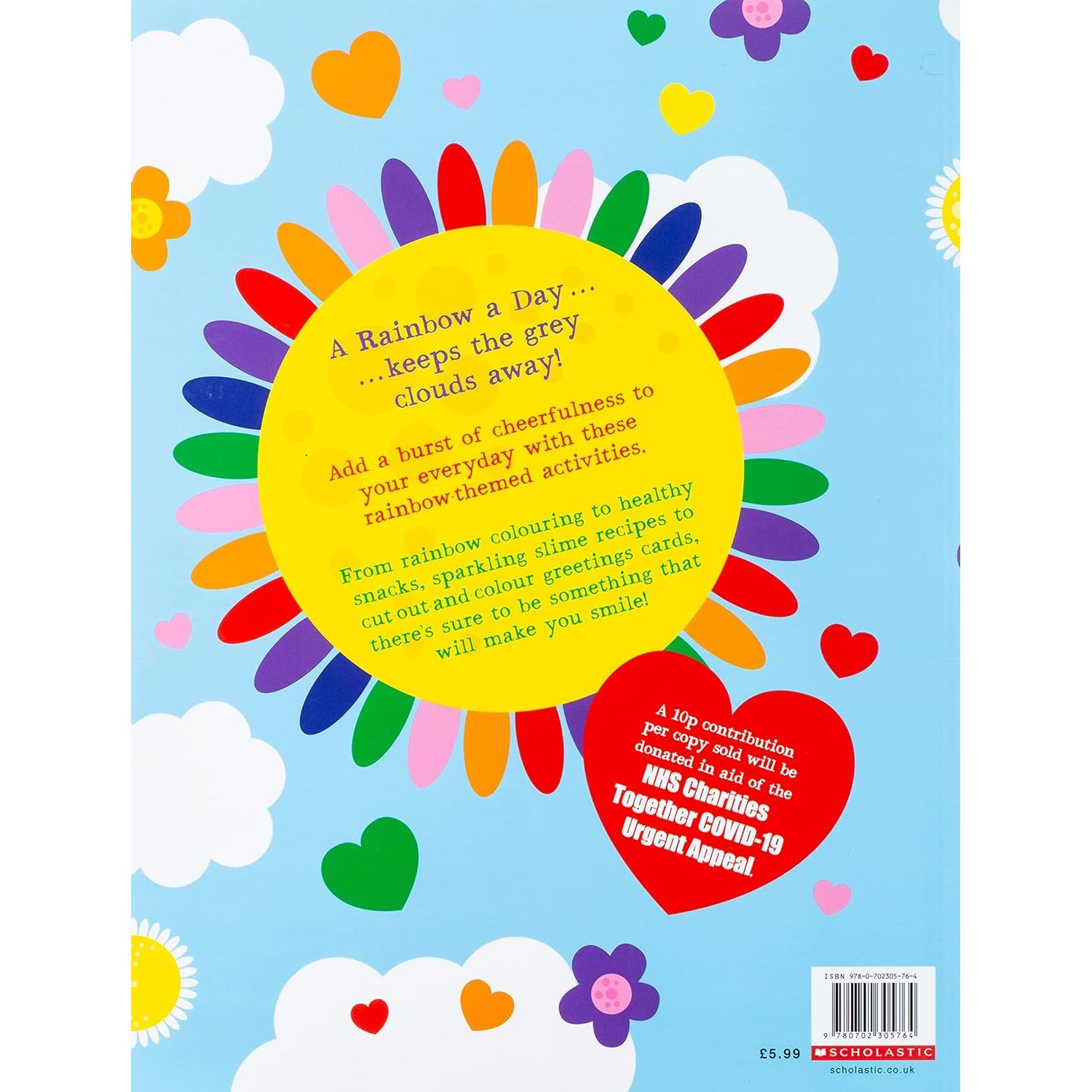 A Rainbow a Day... Over 30 crafts and activities to make you smile! by Scholastic