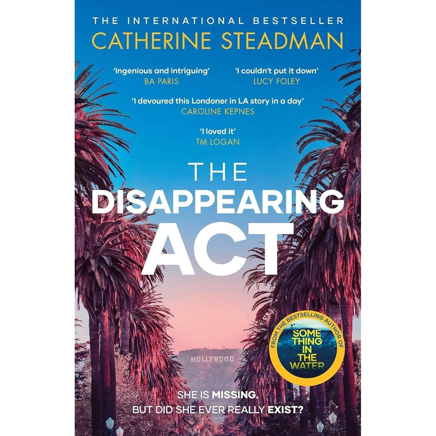 Catherine Steadman 5 Books Collection Set Something in the Water, The Disappearing Act