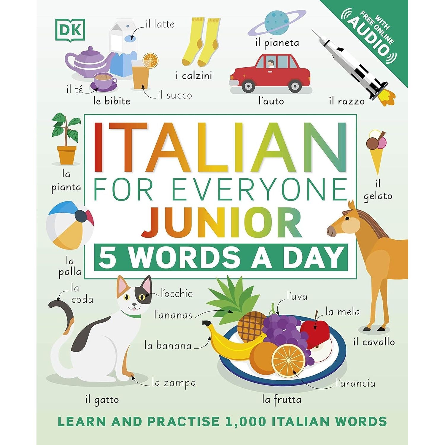 5 Words a Day series 5 Books Collection Set By DK (French for Everyone Junior, Italian for Everyone Junior)