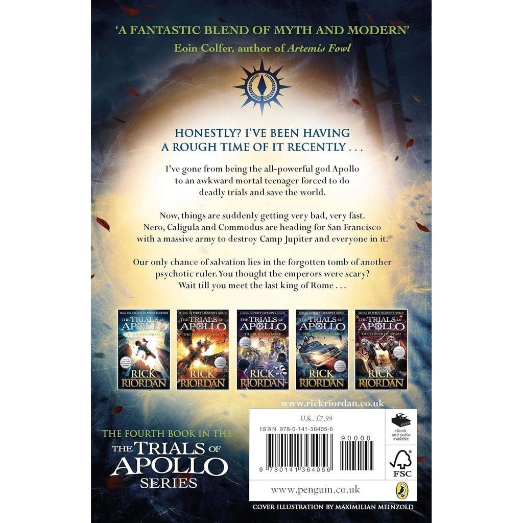 The Tyrant's Tomb (The Trials of Apollo Book 4) by Rick Riordan