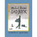 Michael Rosen's Sad Book: An award-winning picture book to help children and families deal with loss and grief
