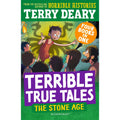 Terrible True Tales: The Stone Age: From the author of Horrible Histories, perfect for 7+