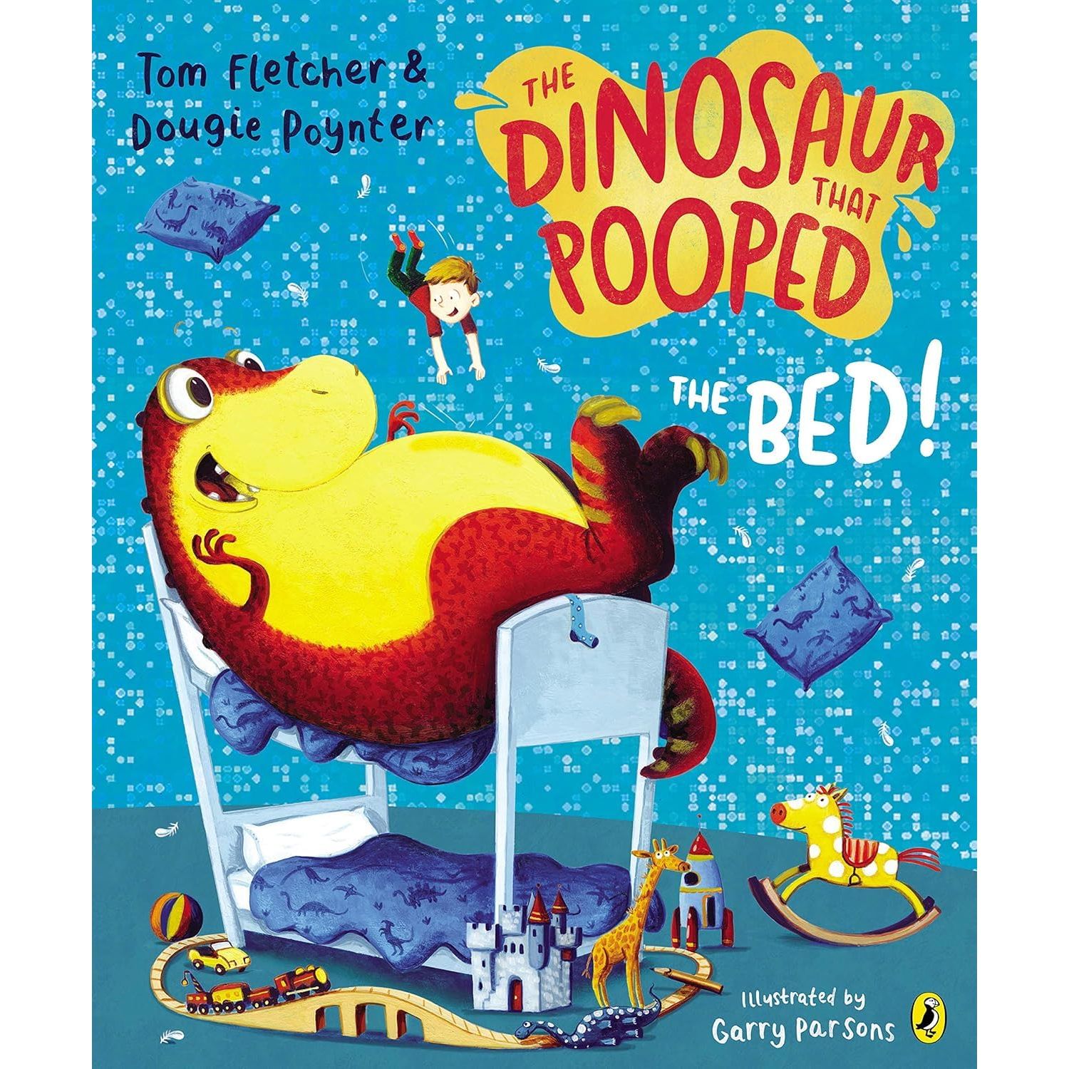The Dinosaurs That Pooped Series 7 Books Collection Set By Tom Fletcher (A Pirate!, The Past!, The Bed!)