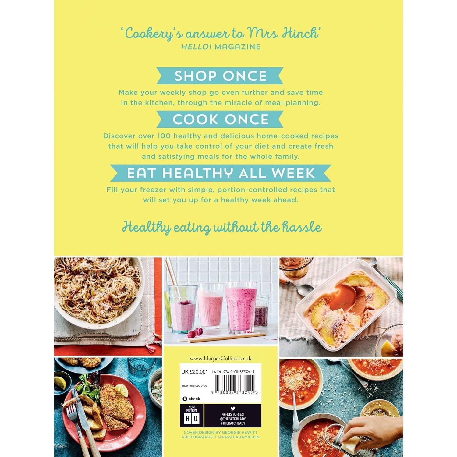 The Batch Lady: Healthy Family Favourites: Over 100 simple, delicious recipes by Suzanne Mulholland