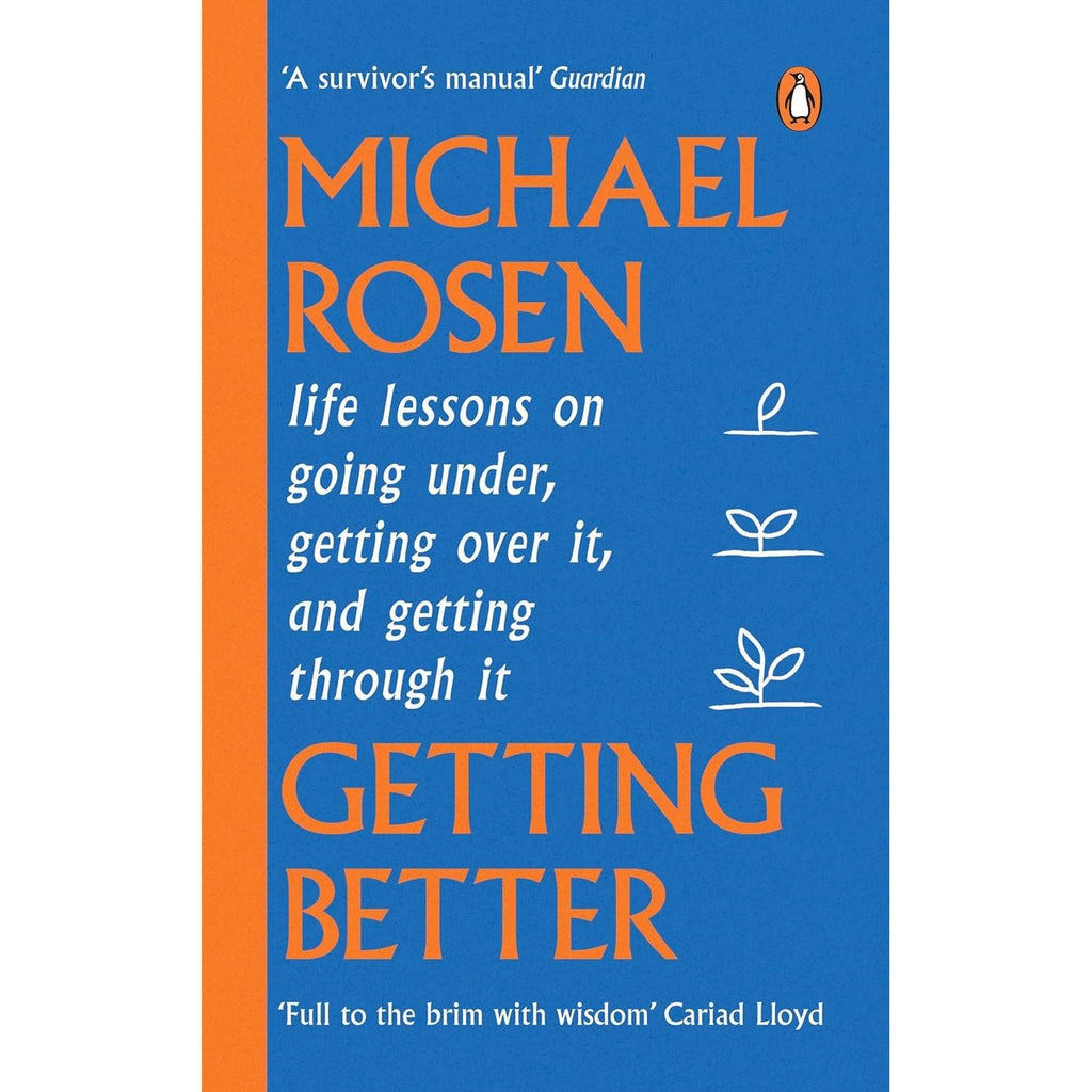 Michael Rosen 3 Books Collection Set (Good Days (HB), Getting Better, Michael Rosen's Sad Book)