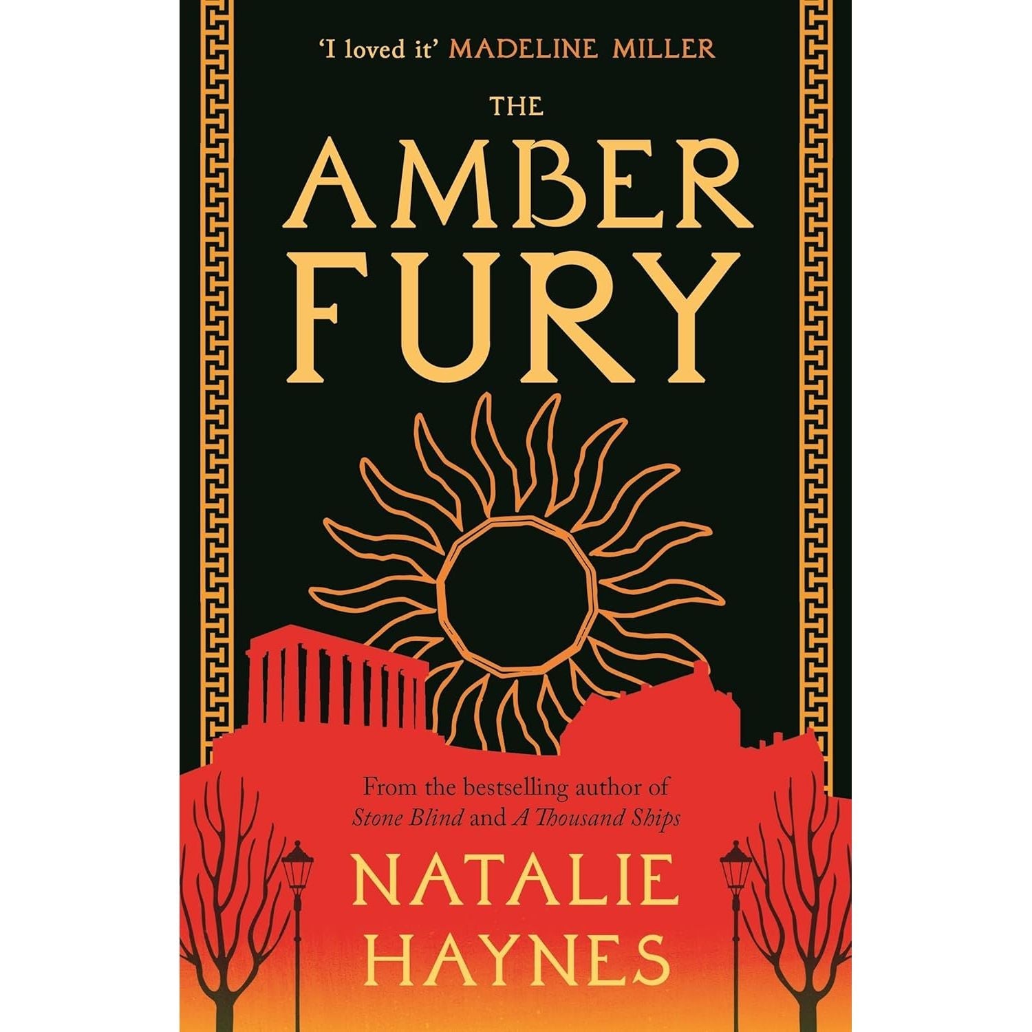 Natalie Haynes 3 Books Collection Set (The Amber Fury, No Friend to This House(HB), Divine Might)