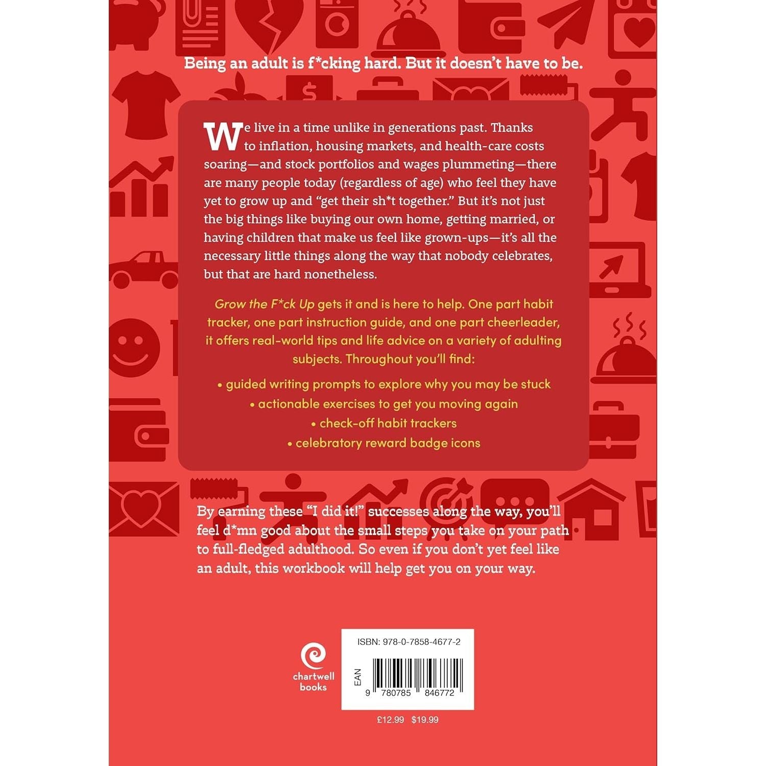 Grow the F*ck Up: Healthy Way to Improve Your Work, Life by Chartwell Books