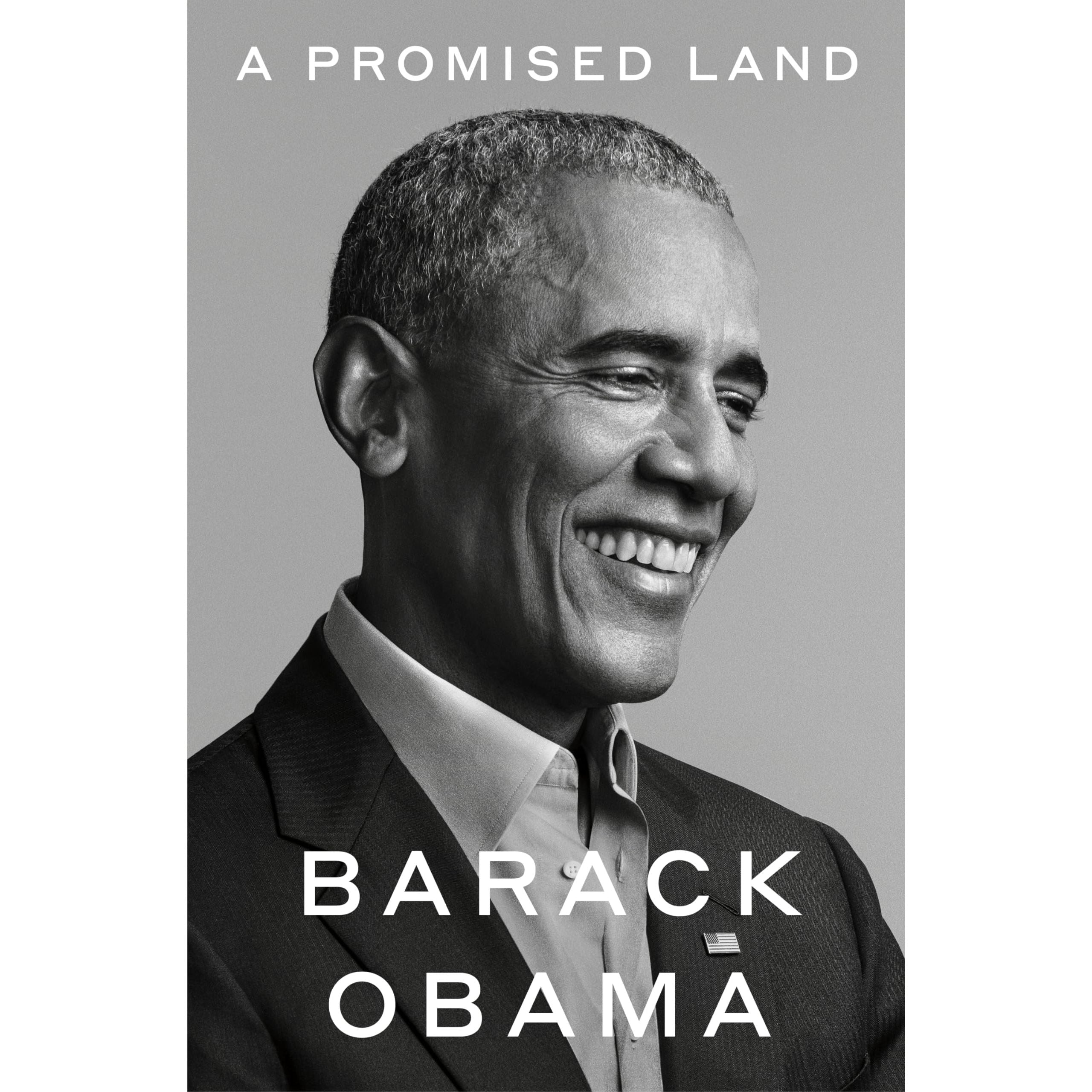 A Promised Land: The powerful political memoir from the former US President