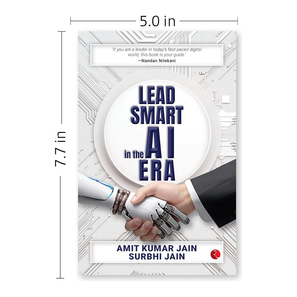 Lead Smart in the AI Era by Amit Kumar Jain, Surbhi Jain