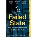 Failed State: The Sunday Times Bestselling Investigation Into Why Britain is Struggling