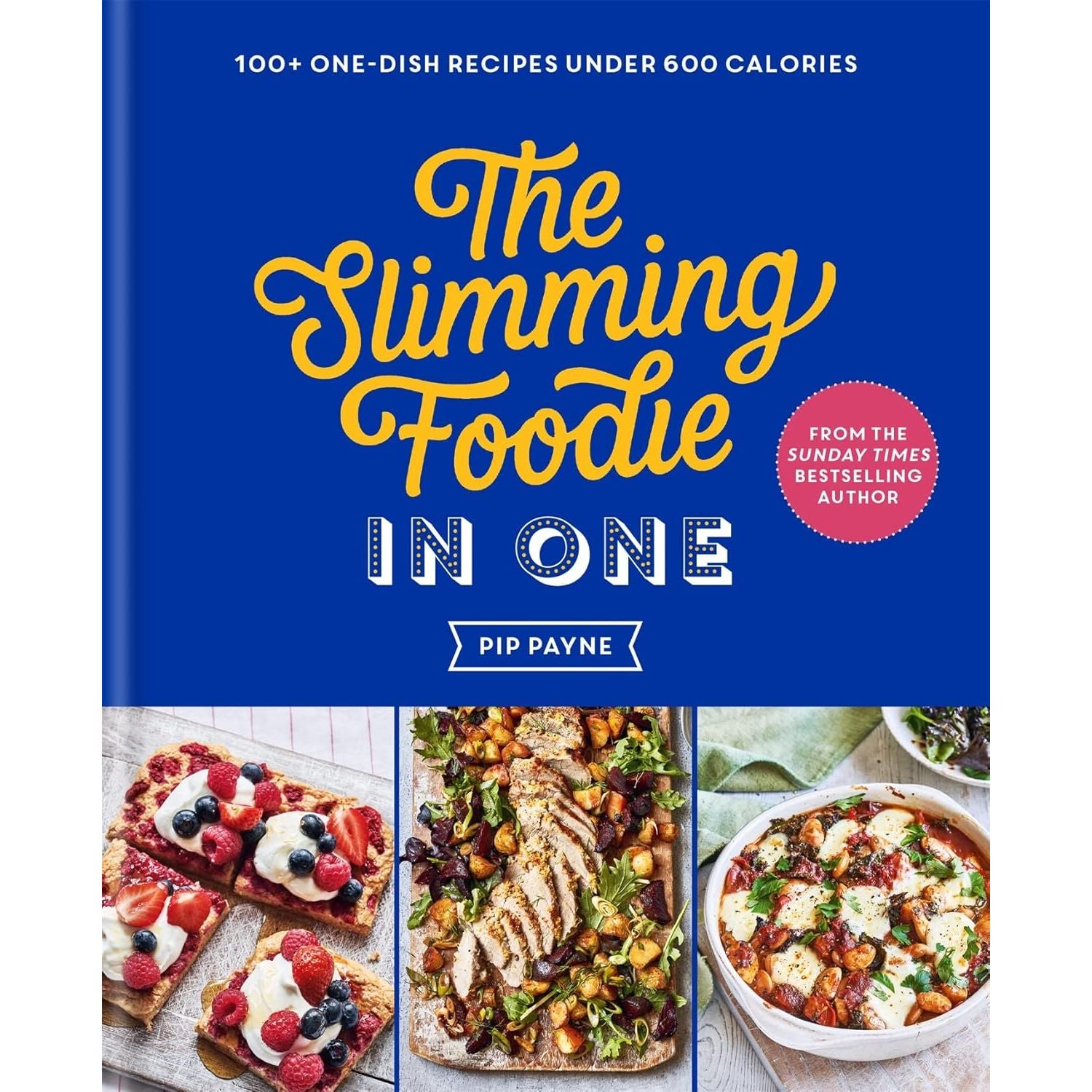 Slimming and Tasty(HB), The Slimming Foodie in One(HB), 5 Simple Ingredients 3 Books Collection Set