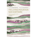 The Living Mountain: A Celebration of the Cairngorm Mountains of Scotland (Canons, 6)