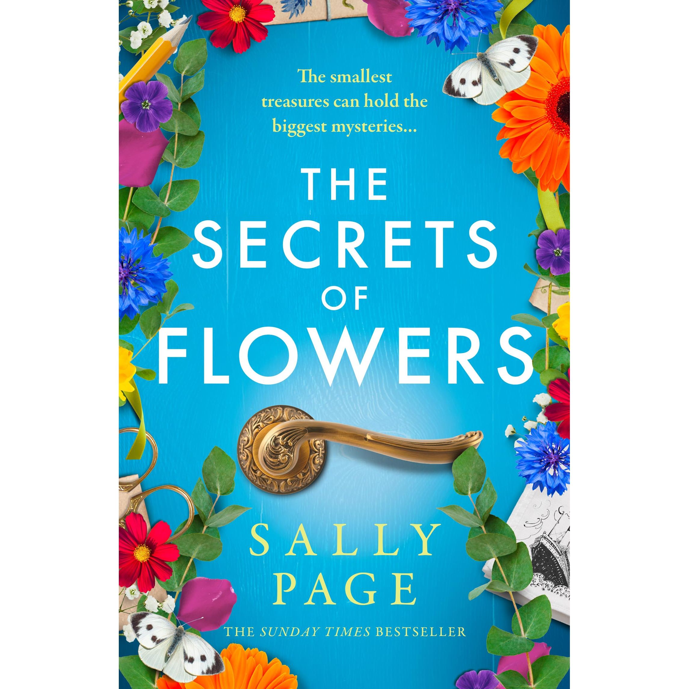 The Secrets of Flowers: A heart-warming new novel for 2025 from the Sunday Times bestselling author of The Keeper of Stories and The Book of Beginnings | Sally Page